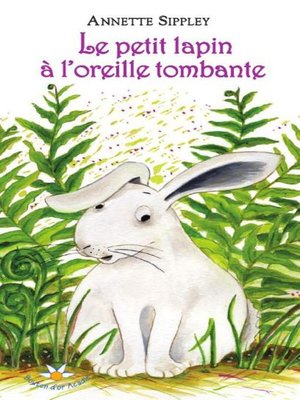 cover image of Le petit lapin à l'oreille tombante